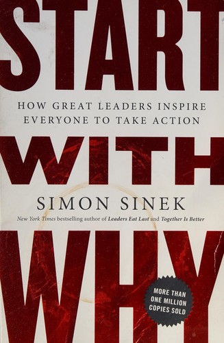 Start With Why (Começar pelo Porquê)