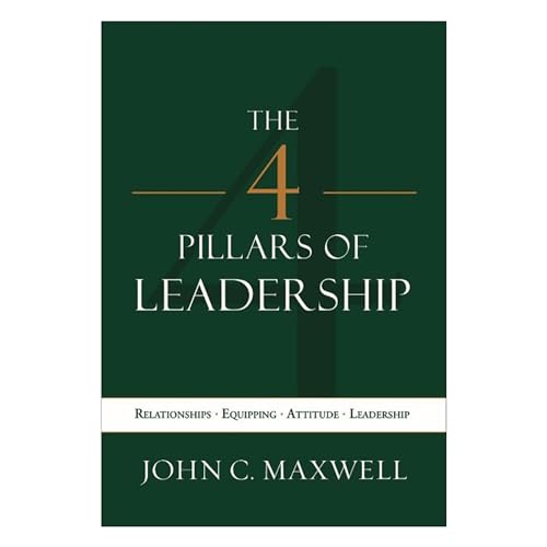 The 4 Pillars of Leadership